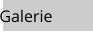 Galerie